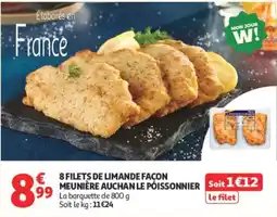 Auchan AUCHAN LE POISSONNIER FILETS DE LIMANDE offre