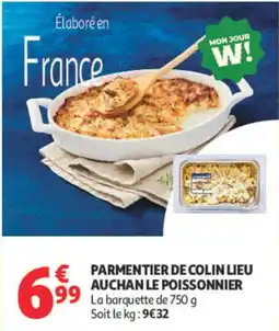 Auchan AUCHAN LE POISSONNIER PARMENTIER DE COLIN LIEU offre