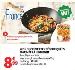 Auchan MON JOUR W! WOK DE CREVETTES DÉCORTIQUÉES MARINÉES À L'INDIENNE offre