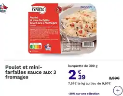 Picard Picard Poulet et mini-farfalles sauce aux 3 fromages offre