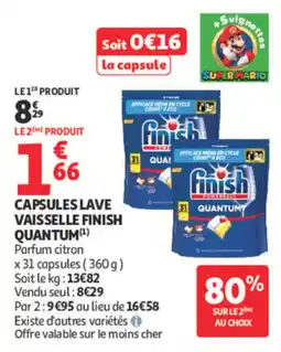 Auchan Finish Capsules lave vaisselle Quantum offre
