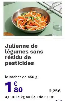 Picard Julienne de légumes sans résidu de pesticides offre