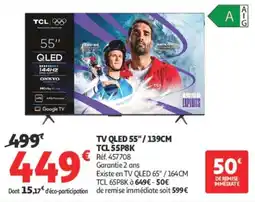 Auchan TCL TV QLED 55" offre