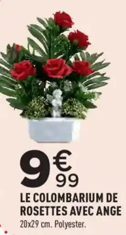 Centrakor LE COLOMBARIUM DE ROSETTES AVEC ANGE offre