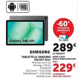 Hyper U Samsung - tablette 11' galaxy tab a11+ offre