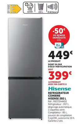 Hyper U Hisense - refrigerateur combine 292 l offre