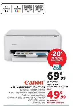 Hyper U Canon - imprimante multifonction deco-participation offre