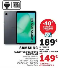 Super U Samsung - tablette 8,7 galaxy tab ail offre