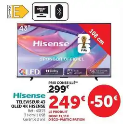 Hyper U Hisense - televiseur 43 qled 4k offre