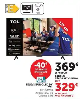 Super U Tcl - téléviseur qled 50 offre