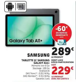 Super U Samsung - tablette 11' galaxy tab a11+ offre