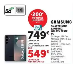 Super U Samsung - smartphone galaxy s25fe 5g offre