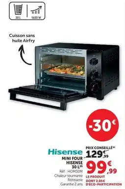 Super U Hisense - mini four offre