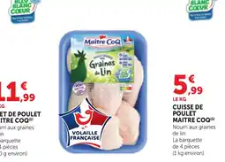 Bi1 Maitre CoQ Cuisse de poulet offre