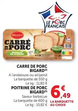 Bi1 BIGARD CARRE DE PORC offre