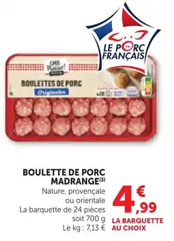 Bi1 Côte Picarde Boulettes de porc offre