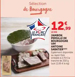 Bi1 ANTOINE SABATIER JAMBON PERSILLÉ DE BOURGOGNE VPF offre