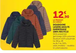 Bi1 Doudoune legere adulte garnissage 100% recyle offre