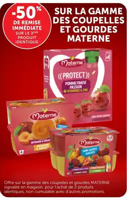 Maximarché Materne coupelles et gourdes offre