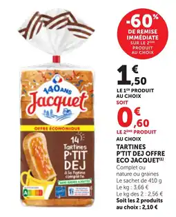 Maximarché Jacquet Tartines P'TIT DEJ offre
