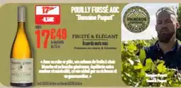 Grand Frais Aoc - pouilly fussé aoc offre