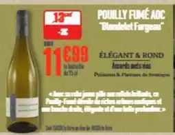 Grand Frais Aoc - pouilly fume aoc offre