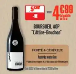Grand Frais Bourgueil aop offre