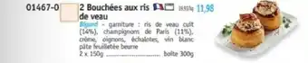 Bigard Bouchées aux ris de veau