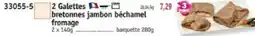 Maximo 2 galettes bretonnes jambon bechamel fromagre offre