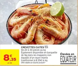 Intermarché Express CREVETTES CUITES offre
