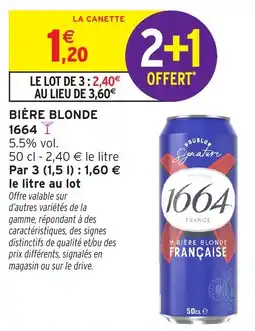 Intermarché Express 1664 Bière blonde offre