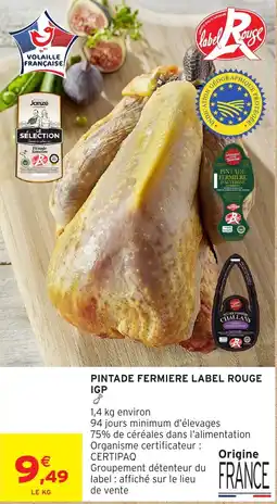 Intermarché Express Pintade Fermière Label Rouge offre
