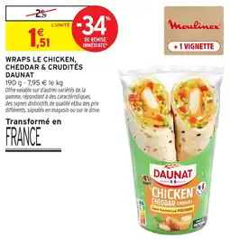 Intermarché Express DAUNAT WRAPS LE CHICKEN, CHEDDAR & CRUDITÉS offre