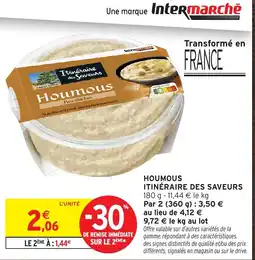 Intermarché Express Itinéraire des Saveurs Houmous offre