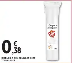 Intermarché Express TOP BUDGET Disques à démaquiller offre