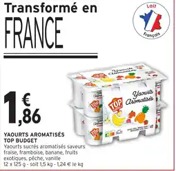 Intermarché Express TOP BUDGET Yaourts aromatisés offre