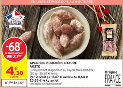 Intermarché Hyper Aoste Aperisec Bouchées Nature offre