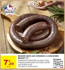 Intermarché Hyper BOUDIN NOIR AUX OIGNONS A L'ANCIENNE BRIENT offre