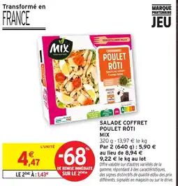 Intermarché Hyper Mix Salade coffret poulet rôti offre