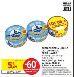 Intermarché Hyper Petit Navire Thon entier offre