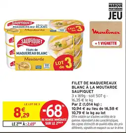 Intermarché Hyper SAUPIQUET Filet de Maquereau Blanc offre