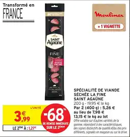 Intermarché Hyper Saint Agaune La Fine offre