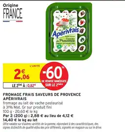 Intermarché Hyper Aperivrais Fromage frais saveurs de Provence offre