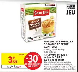 Intermarché Hyper Saint Eloi mini GRATINS Pommes de terre offre