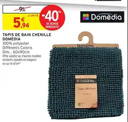 Intermarché Hyper Domédia Tapis de bain Chenille offre