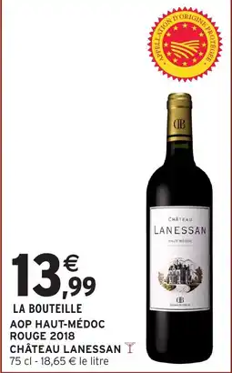 Intermarché Express CHÂTEAU LANESSAN offre