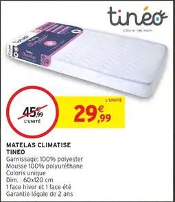 Intermarché Hyper TINEO MATelas climatise offre