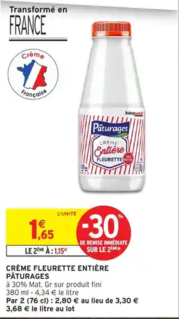 Intermarché Hyper Pâturages Crème Fleurette Entière offre
