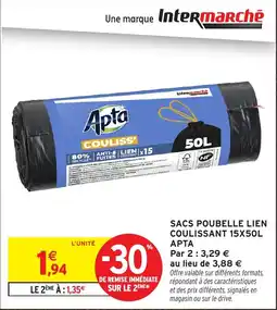 Intermarché Hyper Apta Sacs poubelle lien coulissant offre