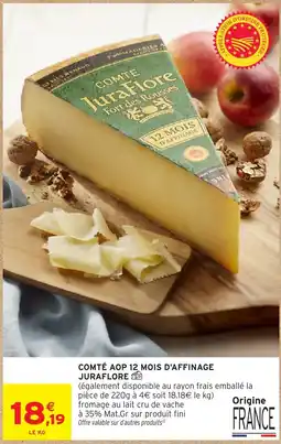 Intermarché Hyper JuraFlore Comté offre